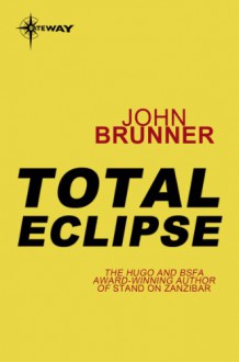 Total Eclipse - John Brunner