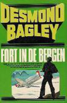 Fort in de bergen - Desmond Bagley