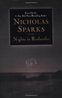 Nights in Rodanthe - Nicholas Sparks