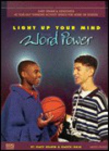 Light Up Your Mind with Word Power - Gary Grimm, Karen Ihrig