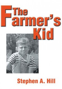 The Farmer's Kid - Stephen Hill