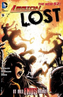 Legion Lost (2011- ) #16 - Tom DeFalco, Andres Guinaldo