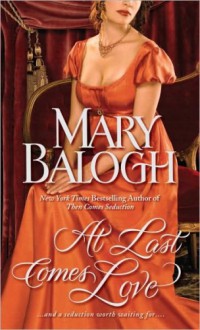 At Last Comes Love - Mary Balogh