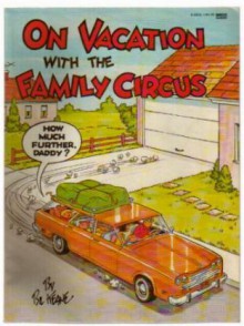 On Vacation with the Family Circus - Bil Keane