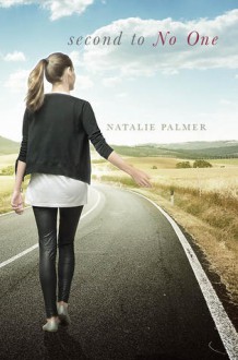 Second to No One - Natalie Palmer