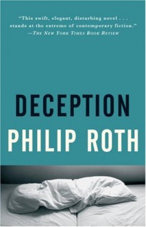 Deception - Philip Roth