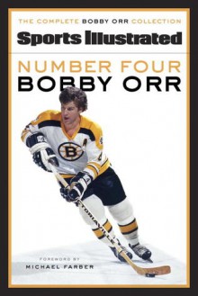 Number Four Bobby Orr - Sports Illustrated