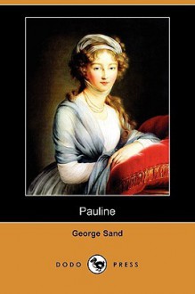 Pauline - George Sand