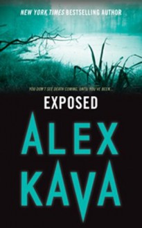 Exposed (MIRA tradesize) - Alex Kava