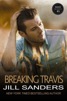 Breaking Travis - Jill Sanders