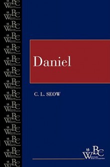 Daniel (Westminster Bible Companion) - C.L. Seow