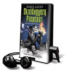 Skulduggery Pleasant [With Earbuds] (Playaway Children) - Derek Landy, Rupert Degas