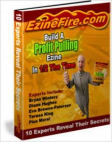 Build A Profit Pulling Ezine In 1/2 The Time - Russell Brunson, M&M Pubs