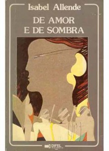 De Amor e de Sombra - Isabel Allende