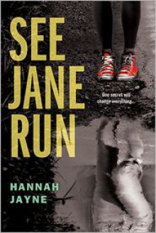 See Jane Run - Hannah Jayne