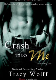 Crash Into Me - Tracy Wolff