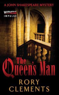 The Queen's Man - Rory Clements