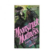 Moonstruck Madness - Laurie McBain