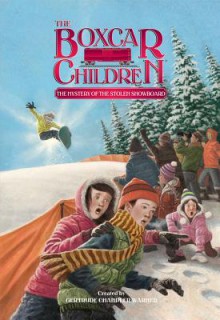 The Mystery of the Stolen Snowboard - Tim Jessell, Gertrude Chandler Warner