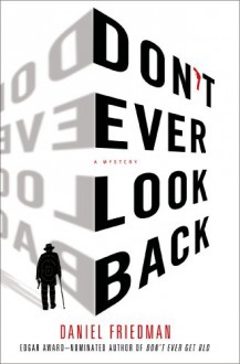 Don't Ever Look Back: A Mystery (Audio) - Daniel Friedman, Nick Sullivan