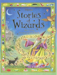 Stories of Wizards - Gillian Doherty, Anna Milbourne, Linda Edwards