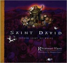 Saint David: Patron Saint of Wales - Rhiannon Ifans, Margaret Jones