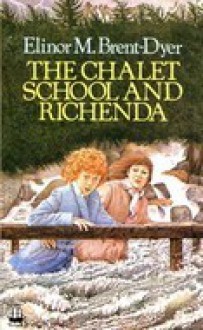 The Chalet School and Richenda - Elinor M. Brent-Dyer