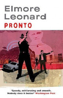 Pronto - Elmore Leonard