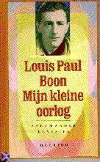 Mijn kleine oorlog - Louis Paul Boon