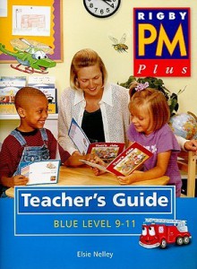 PM Plus Blue Level 9-11 Teacher's Guide - Elsie Nelley