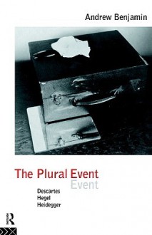 The Plural Event - Andrew E. Benjamin