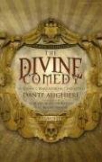 The Divine Comedy - Dante Alighieri, Carlyle Okey-Wicksteed, Ralph Cosham