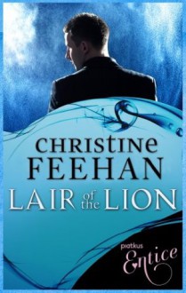 Lair of the Lion - Christine Feehan