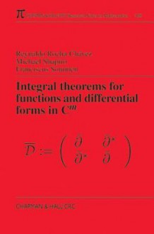 Integral Theorems for Functions and Differential Forms in C(m) - Reynaldo Rocha-Chavez, Michael Shapiro, Frank Sommen