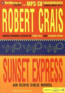 Sunset Express - Robert Crais, David Stuart