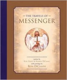 The Travels of Messenger - Ron DiCianni, Warren DiCianni