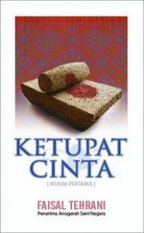 Ketupat Cinta [Musim Pertama] - Faisal Tehrani