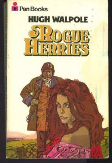 Rogue Herries - HUGH WALPOLE