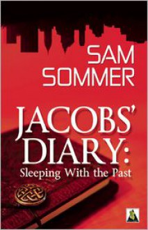 Jacob's Diary - Sam Sommer