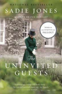 The Uninvited Guests - Sadie Jones