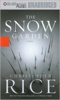 The Snow Garden (Audio) - Christopher Rice, James Daniels