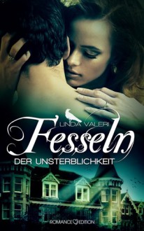 Fesseln der Unsterblichkeit - Linda Valeri