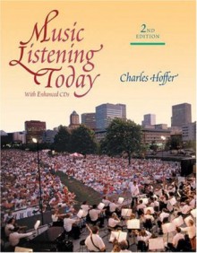 Music Listening Today (with 2-CD Set), PC Version - Charles R. Hoffer