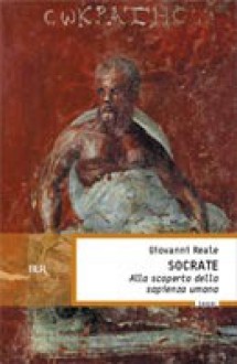 Socrate - Giovanni Reale