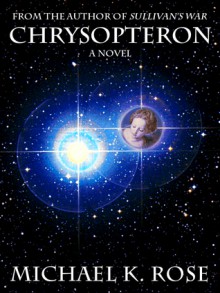 Chrysopteron - Michael K. Rose