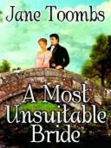 A Most Unsuitable Bride - Jane Toombs