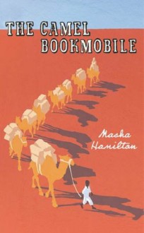 The Camel Bookmobile (Audio cassette) - Masha Hamilton, Adjoa Andoh