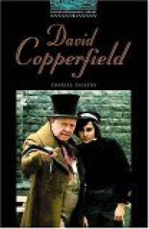 David Copperfield (The Oxford Bookworms Library: Stage 5) - Clare West, Tricia Hedge