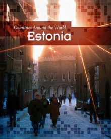 Estonia - Richard Spilsbury, Louise Spilsbury