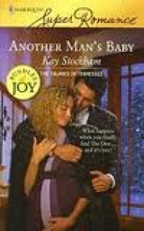 Another Man's Baby (Harlequin Super Romance) - Kay Stockham